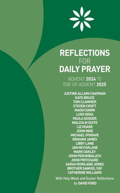 Reflections For Daily Prayer. Advent 2024 To Christ the King 2025