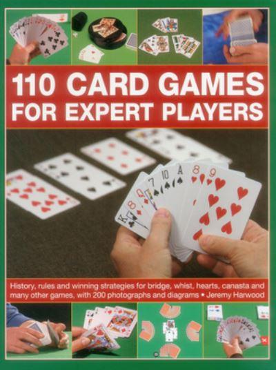 110 Card Games For Expert Players