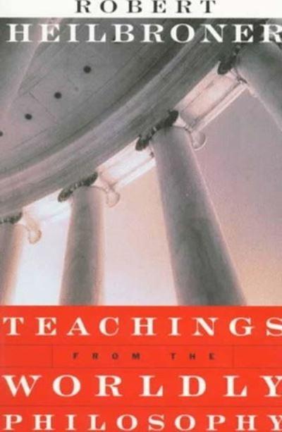 Teachings From the Wordly Philosophy