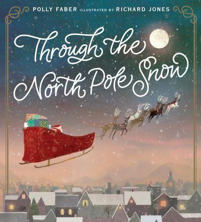 Through The North Pole Snow H/B