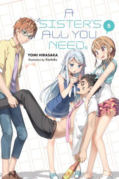 A Sister's All You Need. Vol. 5