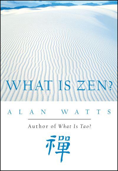 What Is Zen?