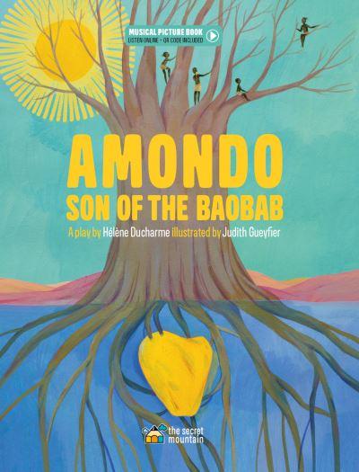 Amondo, Son of the Baobab
