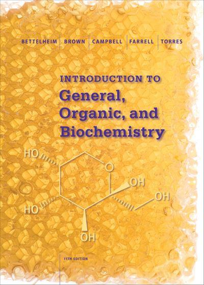 Introduction To General, Organic and Biochemistry