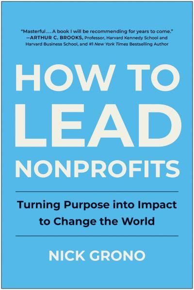 How To Lead Nonprofits