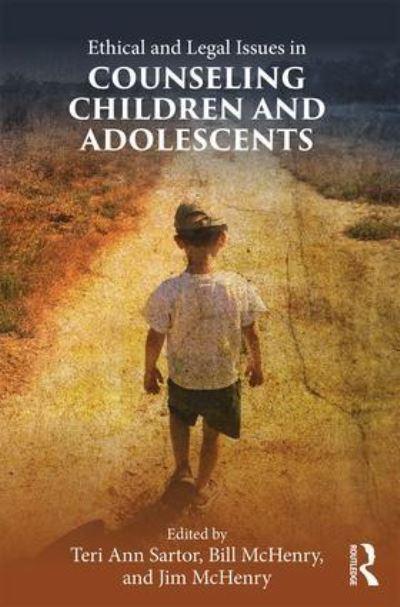 Ethical and Legal Issues in Counseling Children and Adolesce