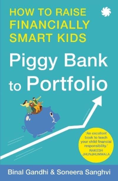 Piggy Bank To Portfolio