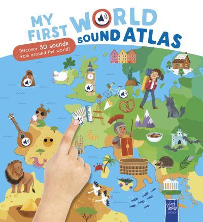 My First World Sound Atlas
