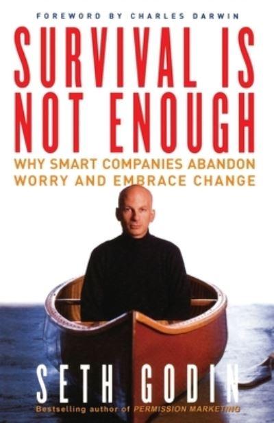 Survival Is Not Enough