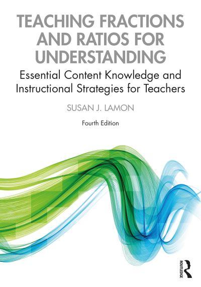 Teaching Fractions and Ratios For Understanding