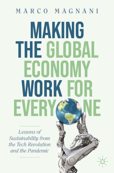 Making the Global Economy Work For Everyone