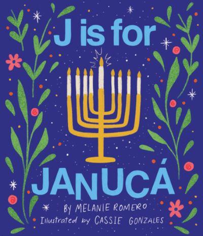 J Is For Janucá