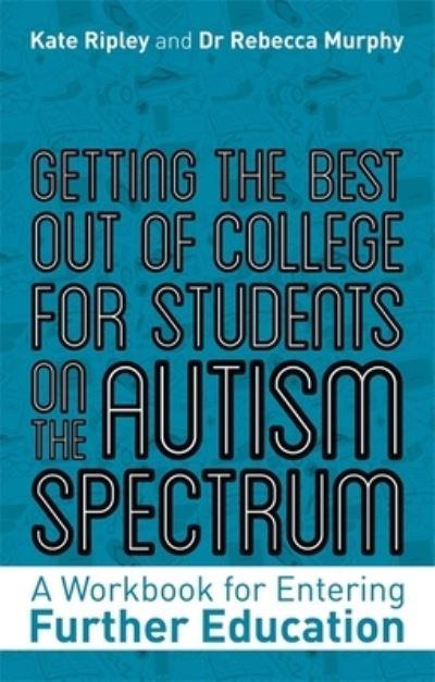 Getting the Best Out of College For Students on the Autism Spectrum