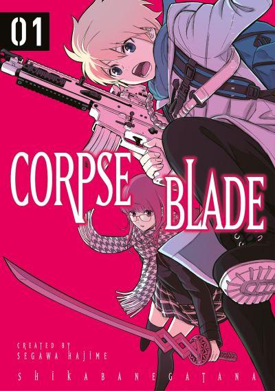 Corpse Blade. Volume 1