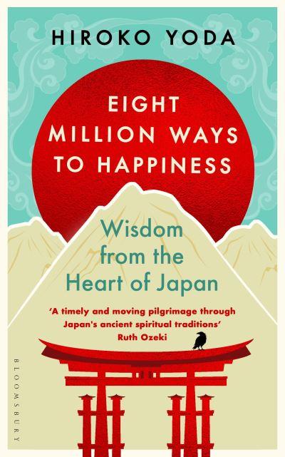 Eight Million Ways To Happiness