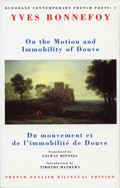 On the Motion and Immobility of Douve