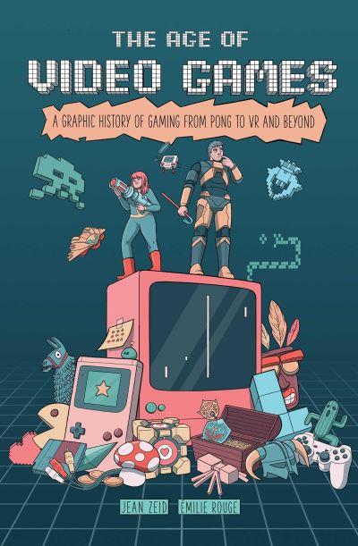 The Age of Video Games
