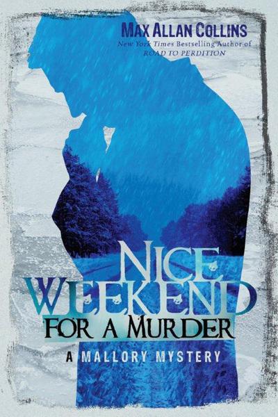 Nice Weekend For a Murder