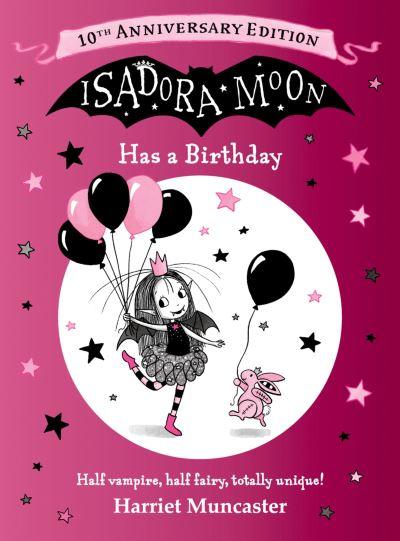 Isadora Moon Has a Birthday