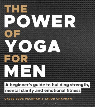 The Power of Yoga For Men
