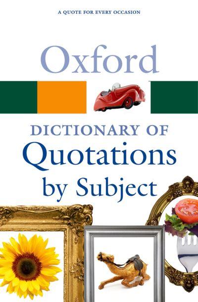 Oxford Dictionary of Quotations By Subject