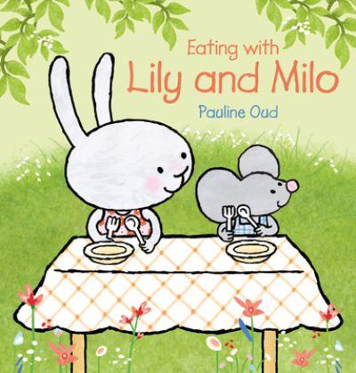 Eating With Lily and Milo