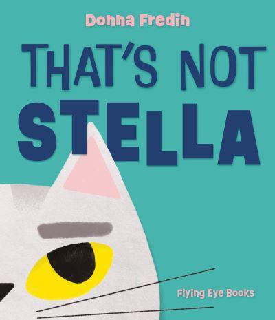 That's Not Stella!
