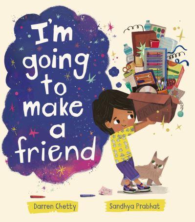 I'm Going To Make a Friend