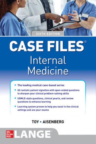 Case Files. Internal Medicine