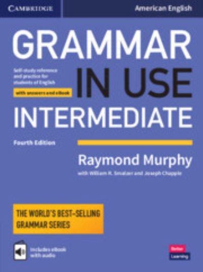 Grammar in Use Intermediate Student's Book With Answers and