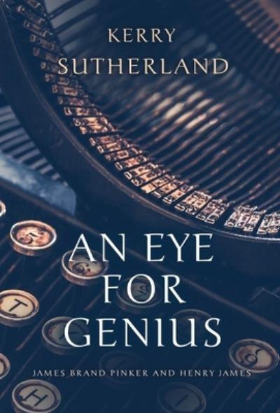 An Eye For Genius