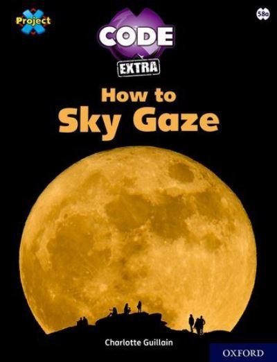 How To Sky Gaze