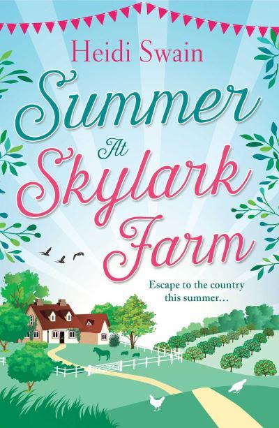 Summer At Skylark Farm