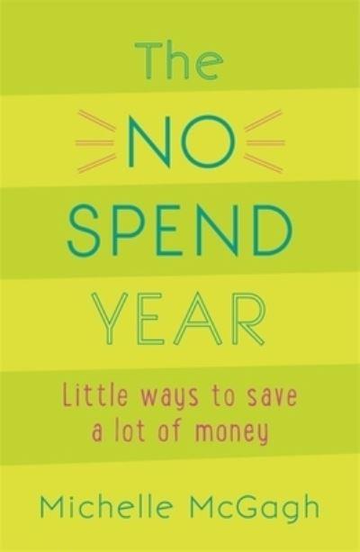 The No Spend Year