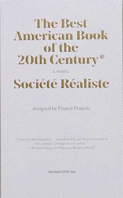 The Best American Book of the 20th Century*
