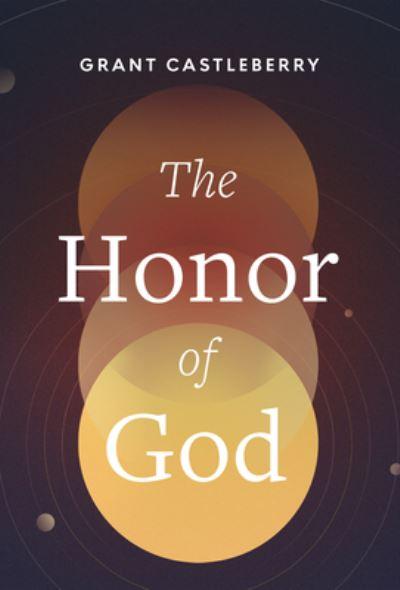 Honor of God, The