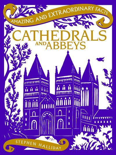 Cathedrals and Abbeys