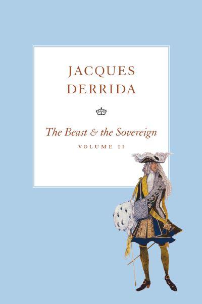 The Beast and the Sovereign. Volume 2