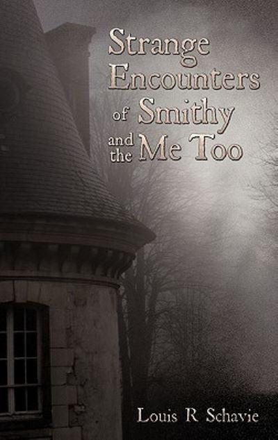 Strange Encounters of Smithy and the Me Too