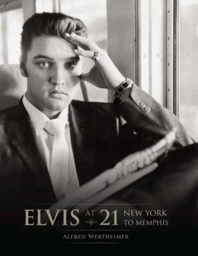 Elvis At 21