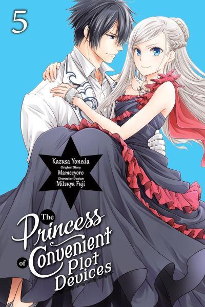 The Princess of Convenient Plot Devices. Vol. 5