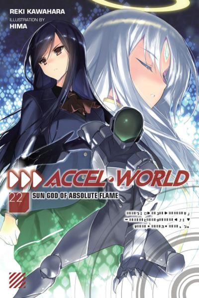 Accel World. 22 Sun God of Absolute Flame