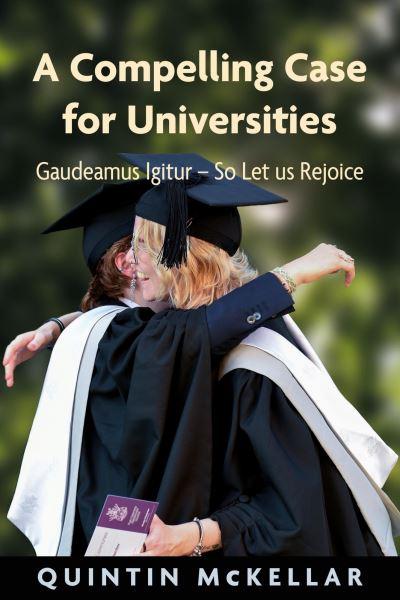 A Compelling Case For Universities