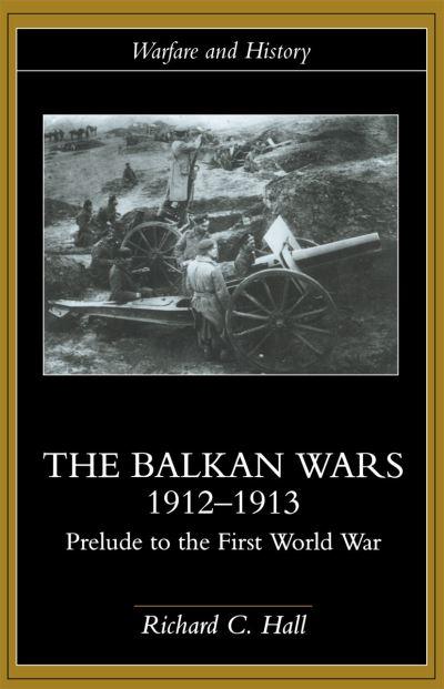 The Balkan Wars, 1912-1913