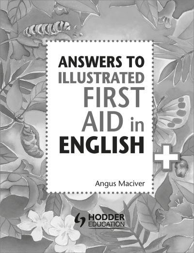 Answers To The Illustrated First Aid in English
