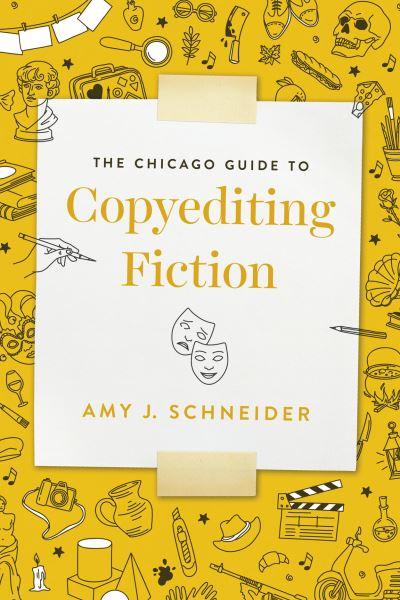 The Chicago Guide To Copyediting Fiction
