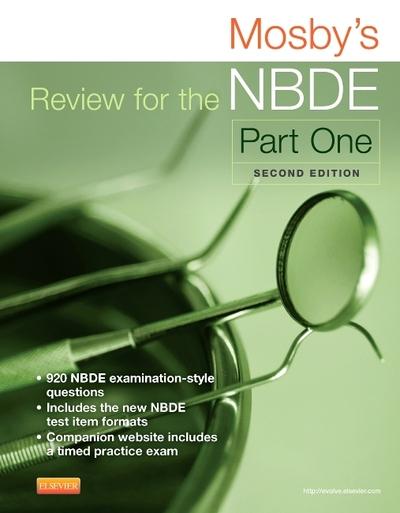 Mosby's Review For the NBDE. Part I