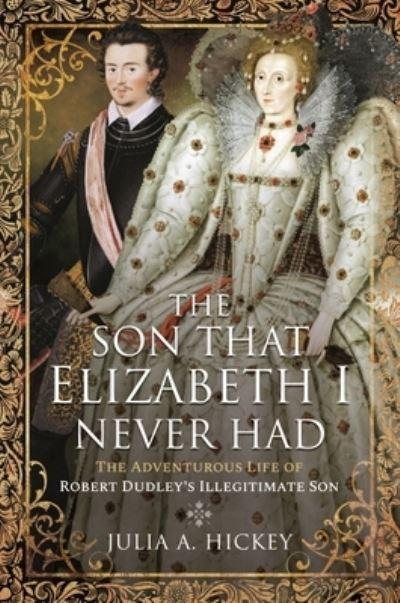 The Son That Elizabeth I Never Had