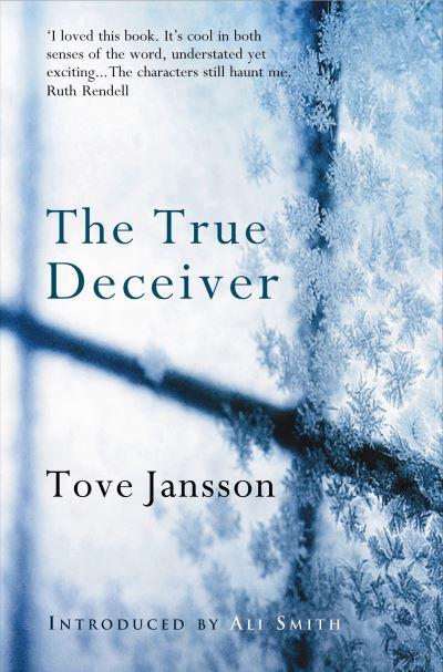 The True Deceiver : a Novel