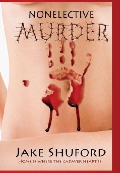 Nonelective Murder